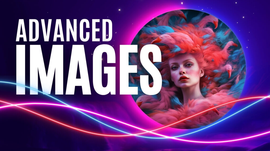 advanced images ai course